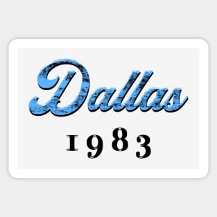 Dallas 1983 Sticker